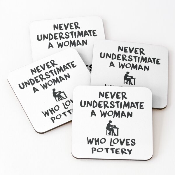 Item preview, Never Understimate A Woman Who Loves Pottery designed and sold by Aerial Addicts.