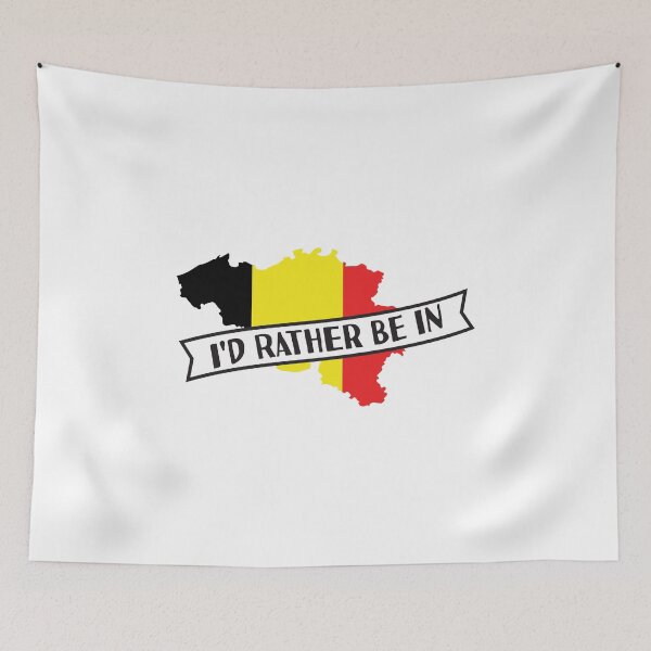 Item preview, I'd Rather Be In Belgium  designed and sold by pretty4u.