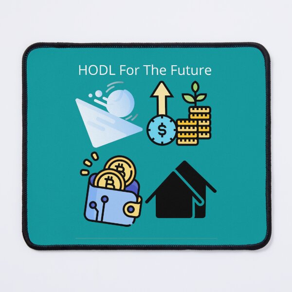Item preview, HODL For The Future designed and sold by UpcomingTech.
