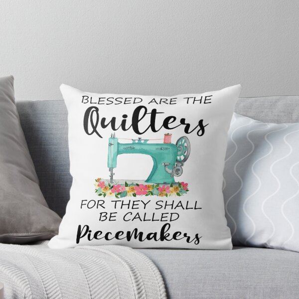 Item preview, Blessed Are The Quilters For They Shall Be Called Piecemakers designed and sold by SunsetGloww.