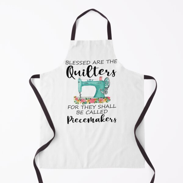 Item preview, Blessed Are The Quilters For They Shall Be Called Piecemakers designed and sold by SunsetGloww.
