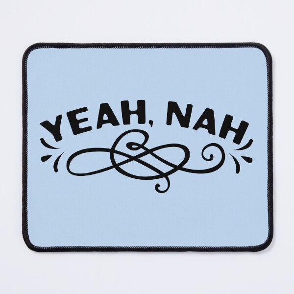 Item preview, Classic Australian / Aussie saying: Yeah, Nah! t-shirt design designed and sold by BoganSlogan.