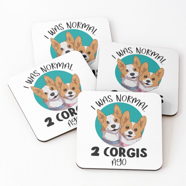Item preview, I Was Normal 2 Corgis Ago designed and sold by SunsetGloww.
