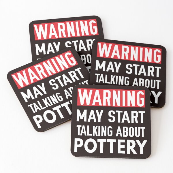 Item preview, Warning May Start Talking About Pottery designed and sold by Aerial Addicts.