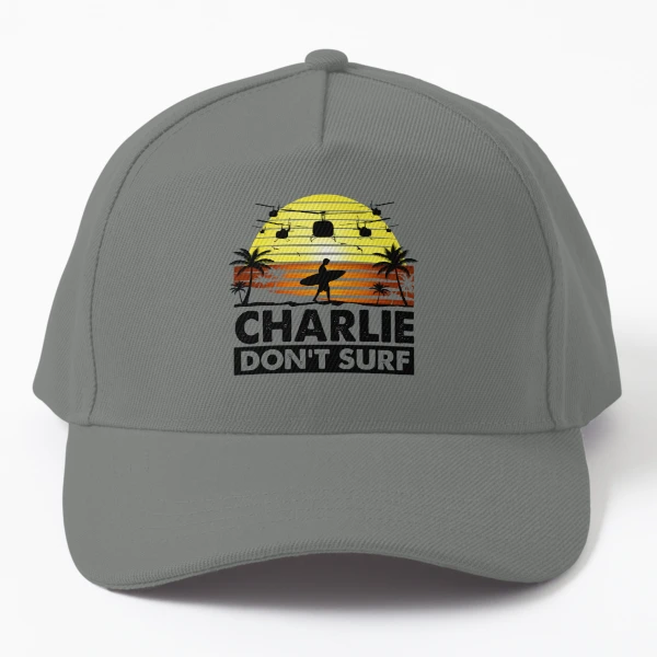 Charlie Don't Surf Cap for Sale by alhern67