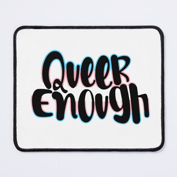 Item preview, Queer Enough Trans Pride  designed and sold by EerieEnby.