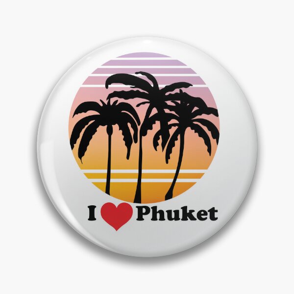 Item preview, I LOVE PHUKET THAILAND SUNSET PALM TREES DESIGN designed and sold by DeliveryGeorge.