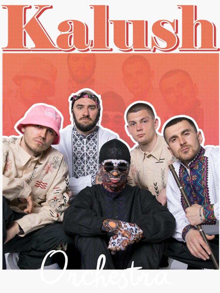 "Kalush Orchestra Stefania Eurovision 2022 Ukraine " Sticker for Sale