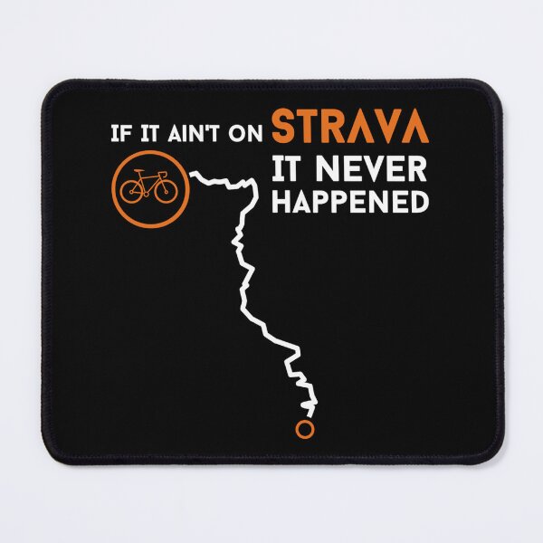 Item preview, If It Ain't On Strava It Never Happened Bike Shirt Cycling Funny Tee Bike Lover Gift Ide designed and sold by marshacryjsy7.