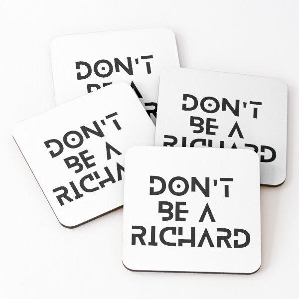 Item preview, Don't Be A Richard designed and sold by Redone Dzn.