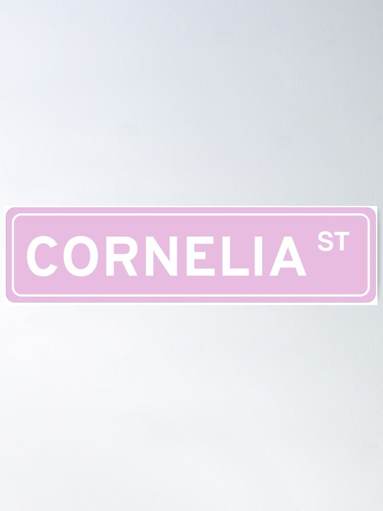 Pink Cornelia Street Road Sign Poster for Sale by Runnerg1rl