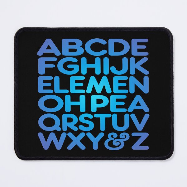 Item preview, ABCDEFGHIJK ELEMEN OH PEA QRSTUVWXY & Z v.2 designed and sold by x1brett.