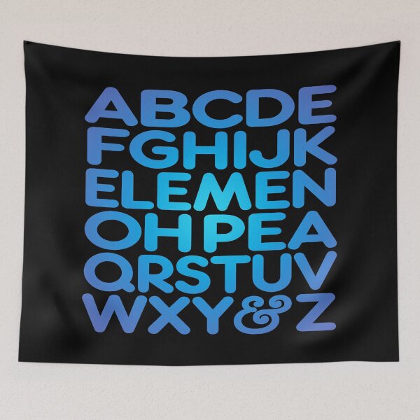 Item preview, ABCDEFGHIJK ELEMEN OH PEA QRSTUVWXY & Z v.2 designed and sold by x1brett.