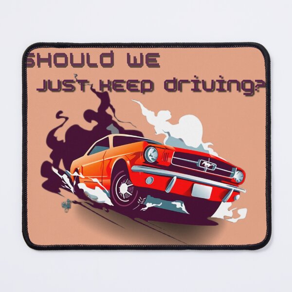 Item preview, should we just keep driving designed and sold by HdanRDesign.