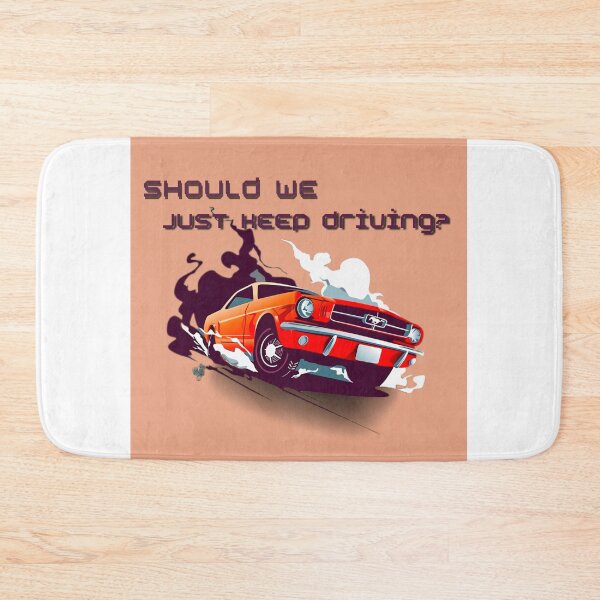 Item preview, should we just keep driving designed and sold by HdanRDesign.