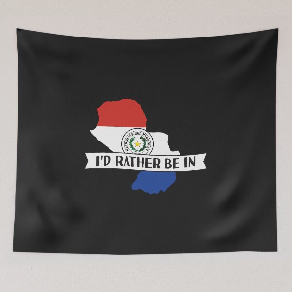 Item preview, I'd Rather Be In Paraguay designed and sold by pretty4u.