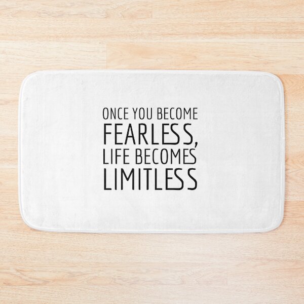 Item preview, ONCE YOU BECOME FEARLESS, LIFE BECOMES LIMITLESS designed and sold by Maestroedems.