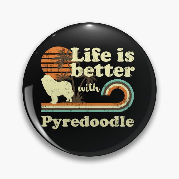 Item preview, Life is Better with Pyredoodle Vintage designed and sold by rafaeltto.