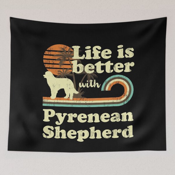 Item preview, Life is Better with Pyrenean Shepherd Vintage designed and sold by rafaeltto.