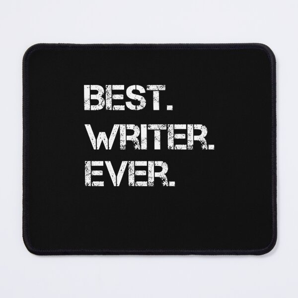Item preview, Best Writer Ever Author Funny Writing designed and sold by rachidhaz.