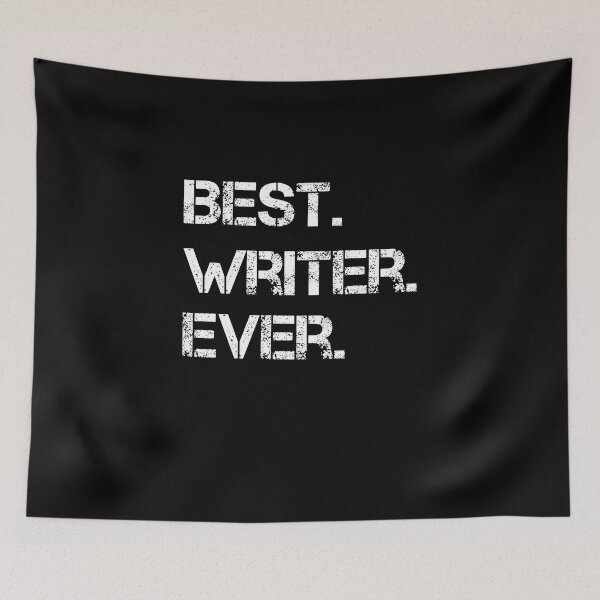 Item preview, Best Writer Ever Author Funny Writing  designed and sold by rachidhaz.