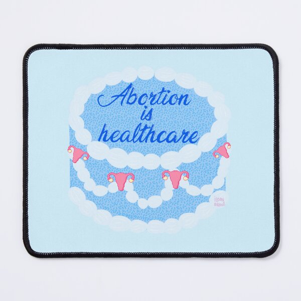 Item preview, Abortion is healthcare— pro choice cake designed and sold by ileandraws.