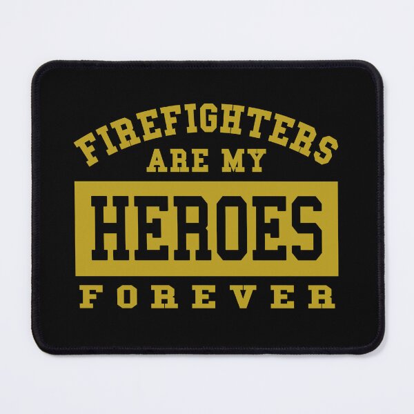 Item preview, Firefighters are my heroes forever designed and sold by FashionHeritage.