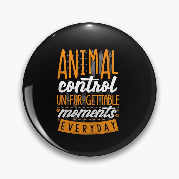 Item preview, Animal Control Officer Unfurgettable Pun designed and sold by ShopTheStyle.