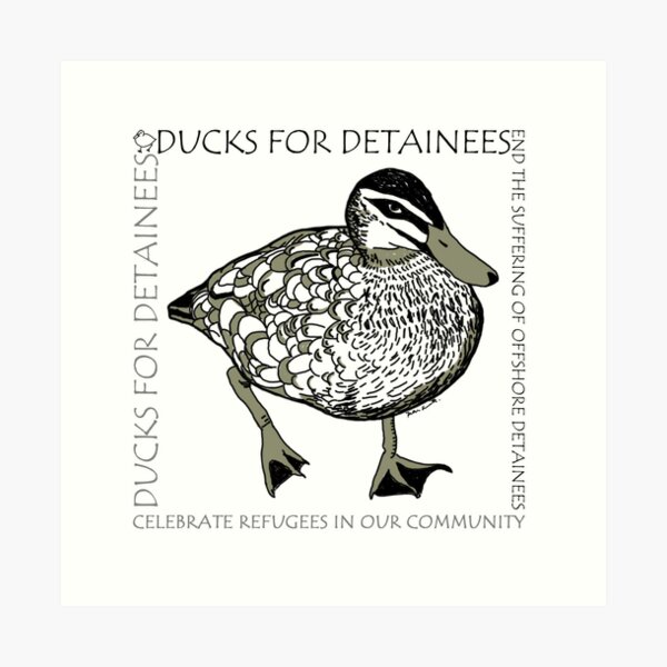 Ducks for Detainees Art Print
