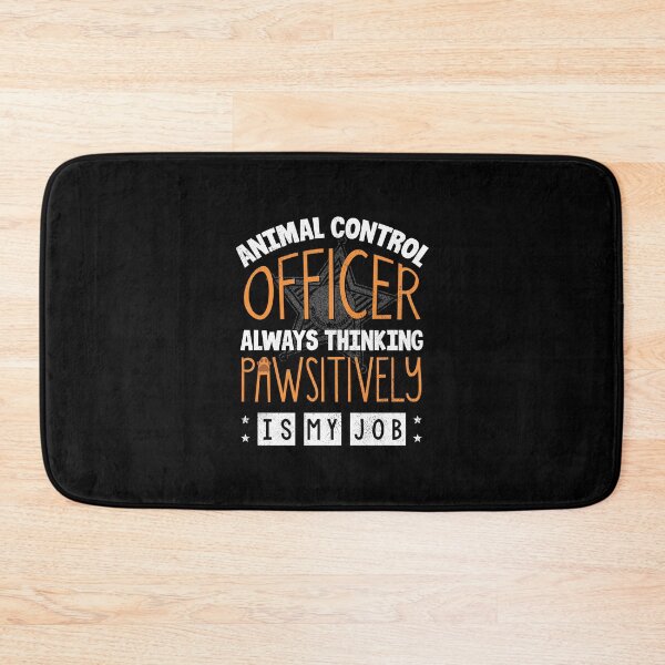Item preview, Animal Control Officer Thinking Pawsitivly Is My Job designed and sold by ShopTheStyle.