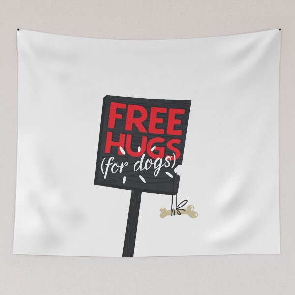 Item preview, Free Hugs for Dogs designed and sold by Rae134.