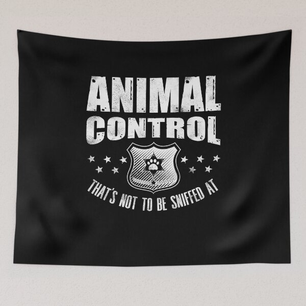 Item preview, Animal Control Officer Not To Be Sniffed At Funny designed and sold by ShopTheStyle.