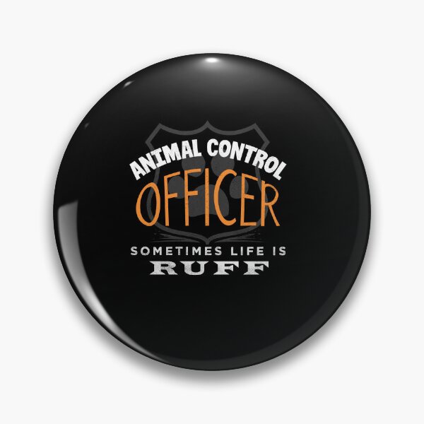 Item preview, Animal Control Officer Sometimes Life Is Ruff Funny designed and sold by ShopTheStyle.