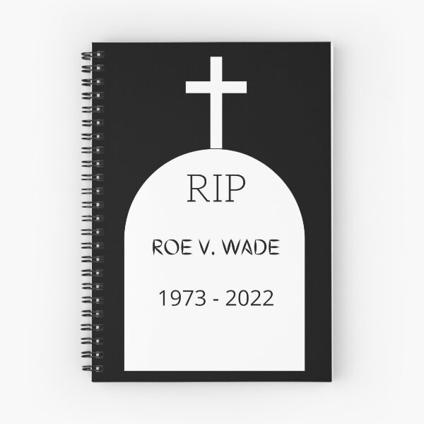 Item preview, RIP Roe V. Wade designed and sold by fireproofblaze.