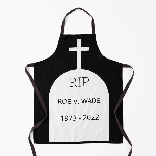Item preview, RIP Roe V. Wade designed and sold by fireproofblaze.