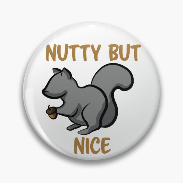 Item preview, Nutty But Nice Squirrel designed and sold by InkLayer.