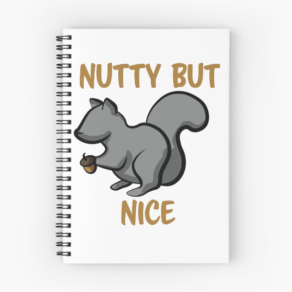 Item preview, Nutty But Nice Squirrel designed and sold by InkLayer.