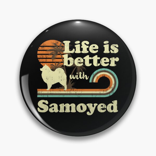 Item preview,  Life is Better with Samoyed Vintage designed and sold by rafaeltto.