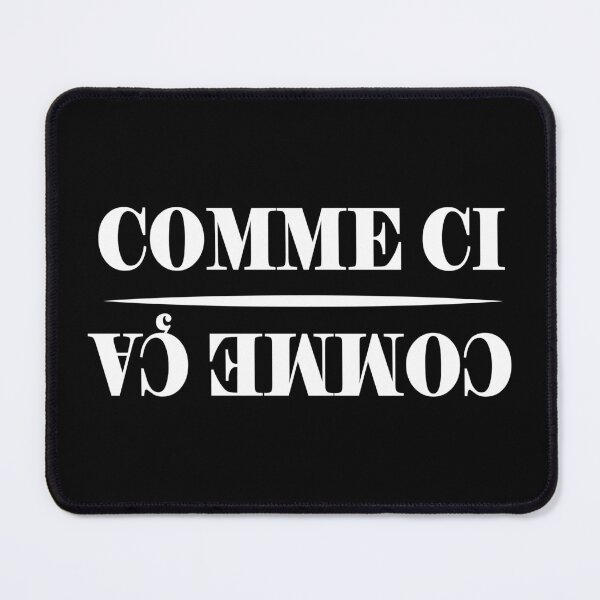 Item preview, Comme Ci Comme Ca designed and sold by TravelScientist.