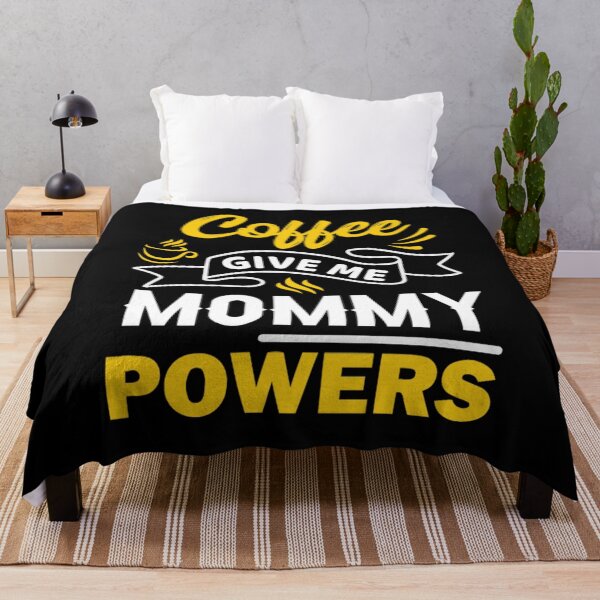 Item preview, Coffee Give me Mommy Powers designed and sold by stryderdk.