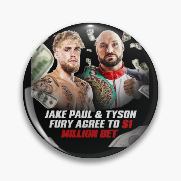 Item preview, Jake Paul vs Tyson Fury 1 Million Dollar Bet designed and sold by lacm2020.