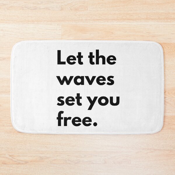 Item preview, Let the waves set you free. designed and sold by Dj Gavric998.
