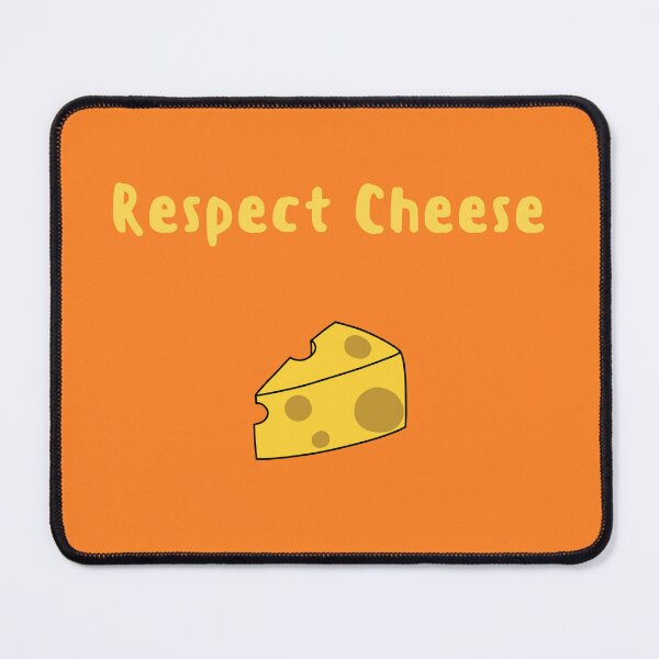 Item preview, Cheese Lover's Respect Cheese designed and sold by CheesyPetDesign.