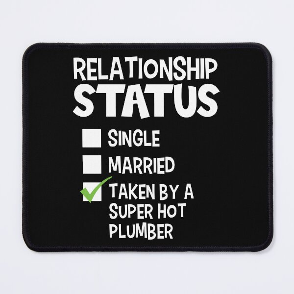 Item preview, Funny His and Her Gift Idea Plumber Relationship Status designed and sold by haselshirt.