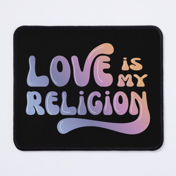 Item preview, Love is my religion designed and sold by TheMurphyGirl.