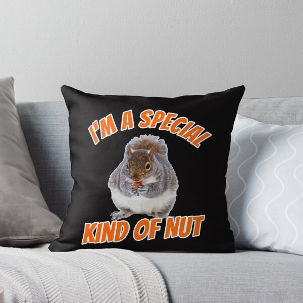 Item preview, I'm A Special Kind Of Nut Squirrel Design designed and sold by Angela Mello.