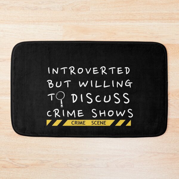 Item preview, Introverted but willing to discuss crime shows designed and sold by Oreo2020 Creations.