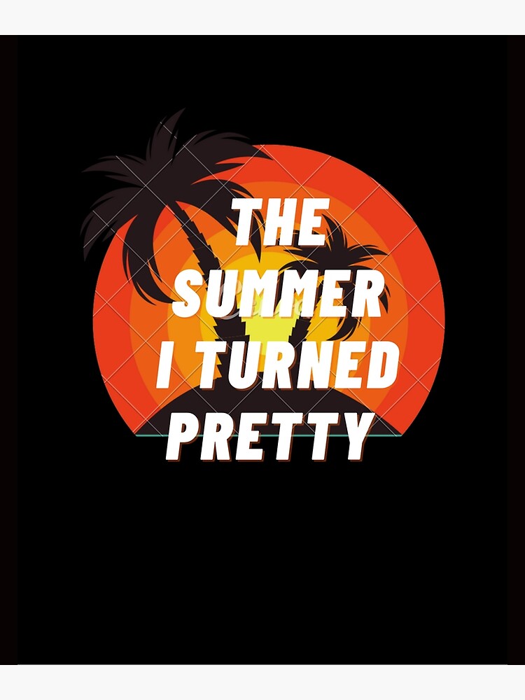 "The summer I turned pretty" Poster for Sale by Nahiiiid2000 Redbubble