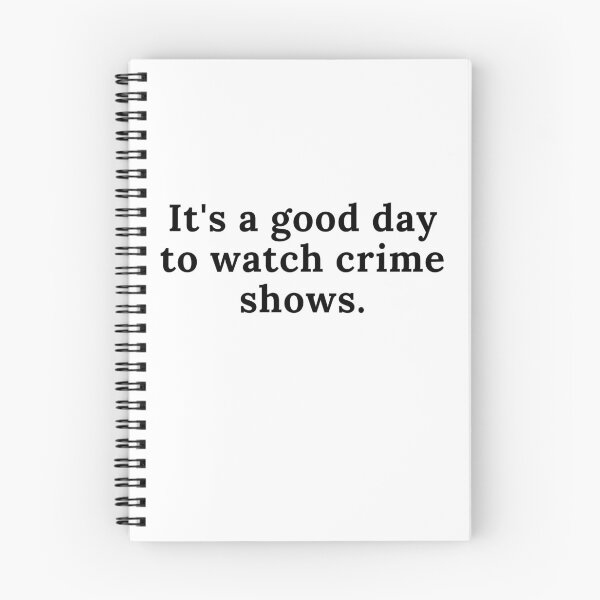 Item preview, It's a good day to watch crime shows designed and sold by Oreo2020 Creations.