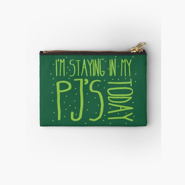 Item preview, I'm staying in my PJ's TODAY!  designed and sold by jazzydevil.
